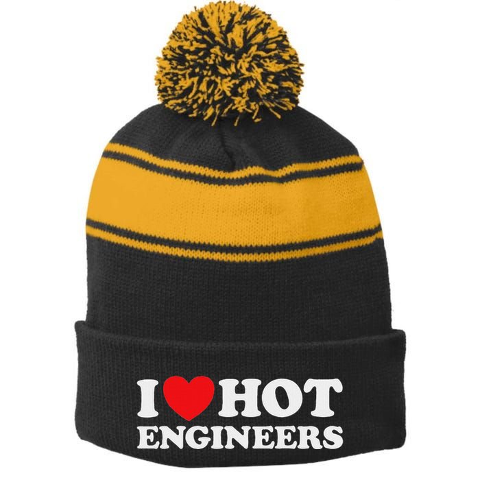 I Love Hot Engineers Funny Math Science Construct Invent Job Stripe Pom Pom Beanie
