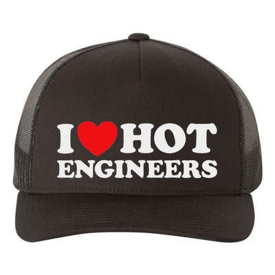 I Love Hot Engineers Funny Math Science Construct Invent Job Yupoong Adult 5-Panel Trucker Hat