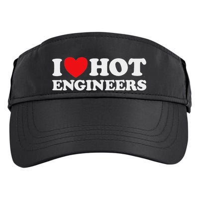 I Love Hot Engineers Funny Math Science Construct Invent Job Adult Drive Performance Visor