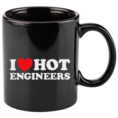 I Love Hot Engineers Funny Math Science Construct Invent Job 11oz C Handle Ceramic Mug