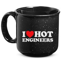 I Love Hot Engineers Funny Math Science Construct Invent Job 15oz Campfire Ceramic Mug