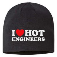 I Love Hot Engineers Funny Math Science Construct Invent Job Sustainable Beanie