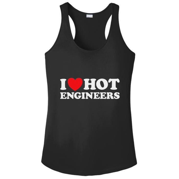 I Love Hot Engineers Funny Math Science Construct Invent Job Ladies PosiCharge Competitor Racerback Tank