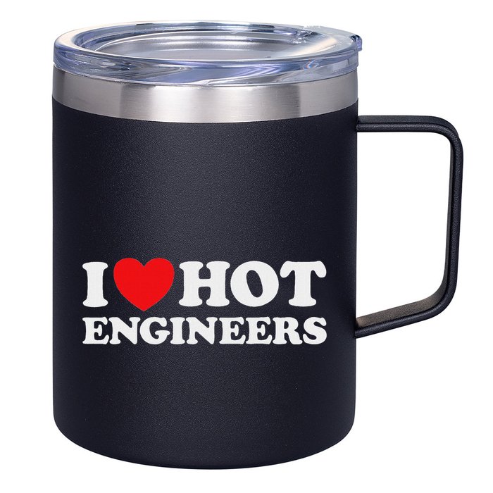 I Love Hot Engineers Funny Math Science Construct Invent Job 12oz Stainless Steel Coffee Mug
