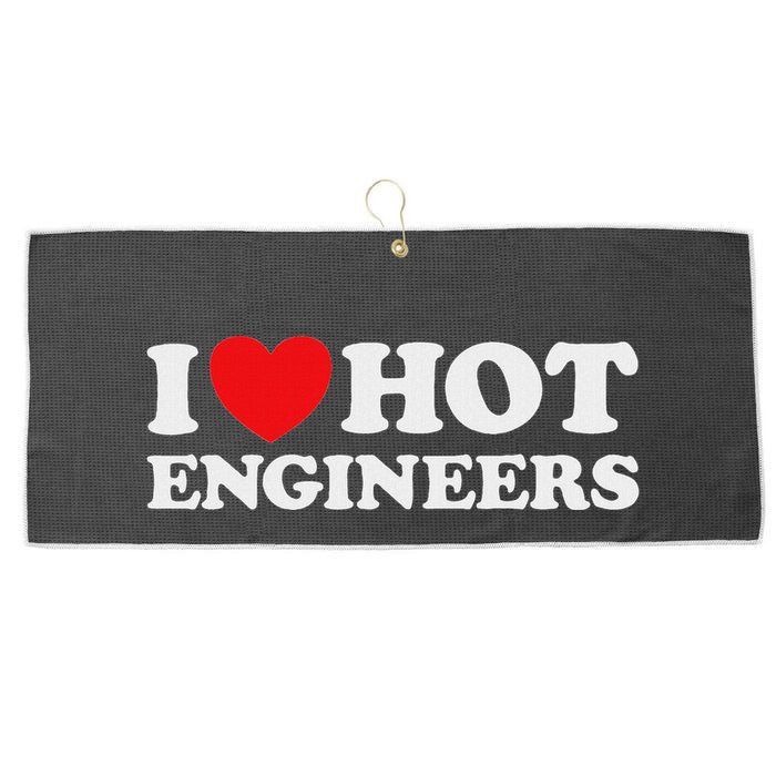 I Love Hot Engineers Funny Math Science Construct Invent Job Large Microfiber Waffle Golf Towel