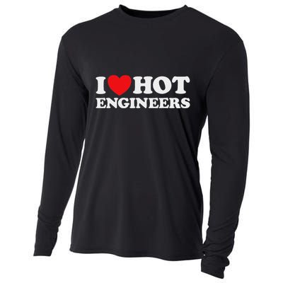 I Love Hot Engineers Funny Math Science Construct Invent Job Cooling Performance Long Sleeve Crew