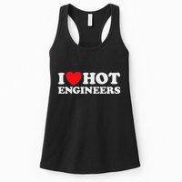 I Love Hot Engineers Funny Math Science Construct Invent Job Womens Tank Top