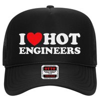 I Love Hot Engineers Funny Math Science Construct Invent Job Trucker Hat