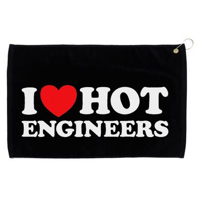 I Love Hot Engineers Funny Math Science Construct Invent Job Grommeted Golf Towel