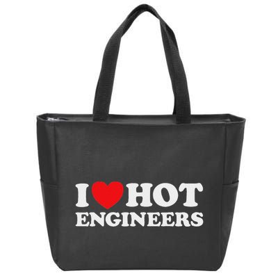I Love Hot Engineers Funny Math Science Construct Invent Job Zip Tote Bag