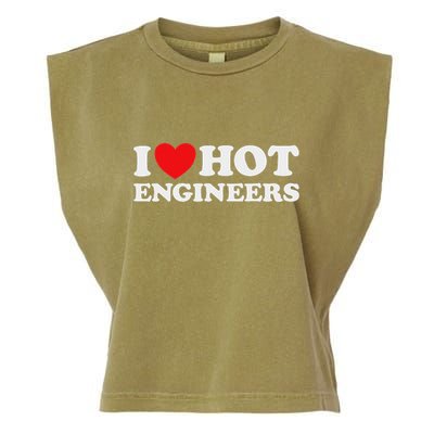I Love Hot Engineers Funny Math Science Construct Invent Job Garment-Dyed Women's Muscle Tee
