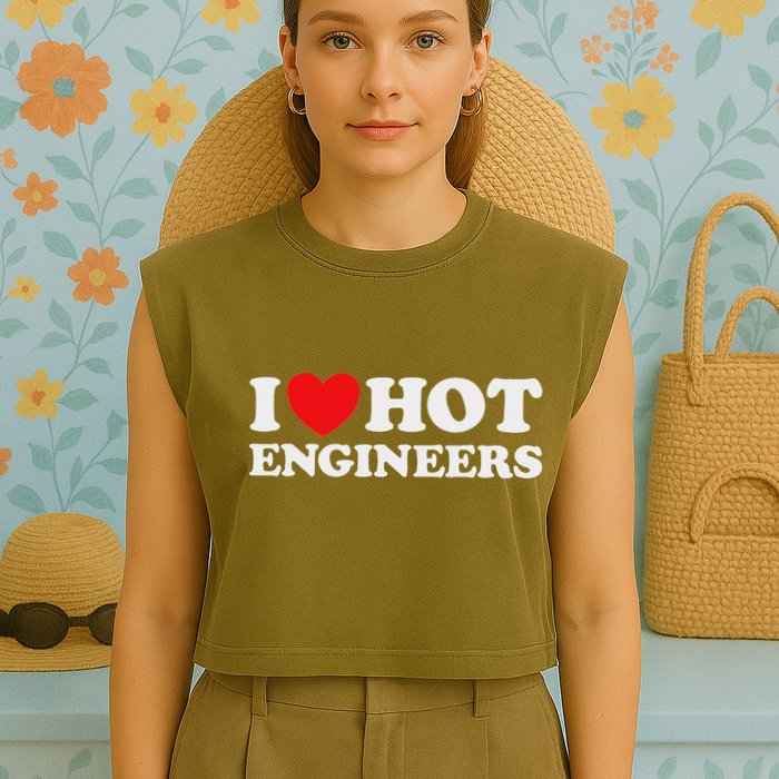 I Love Hot Engineers Funny Math Science Construct Invent Job Garment-Dyed Women's Muscle Tee