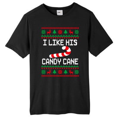 I Like His Candy Cane Funny Couples Ugly Christmas Sweater Tall Fusion ChromaSoft Performance T-Shirt