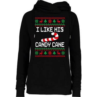 I Like His Candy Cane Funny Couples Ugly Christmas Sweater Womens Funnel Neck Pullover Hood