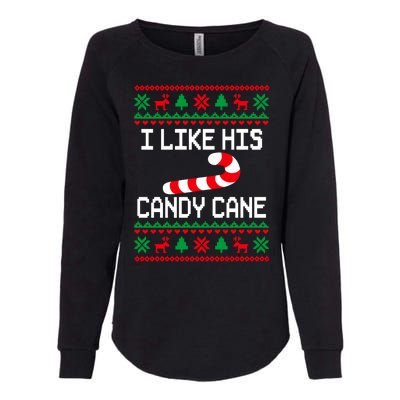 I Like His Candy Cane Funny Couples Ugly Christmas Sweater Womens California Wash Sweatshirt