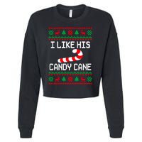 I Like His Candy Cane Funny Couples Ugly Christmas Sweater Cropped Pullover Crew