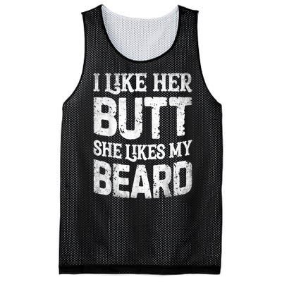 I Like Her Butt She Likes My Beard Funny Joke Mesh Reversible Basketball Jersey Tank