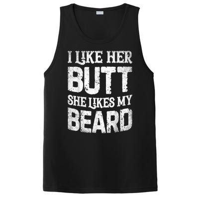 I Like Her Butt She Likes My Beard Funny Joke PosiCharge Competitor Tank