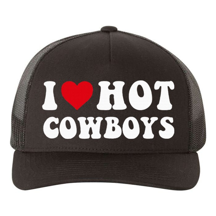 I Love Hot Cow I Heart Cow Funny Country Western Yupoong Adult 5-Panel Trucker Hat