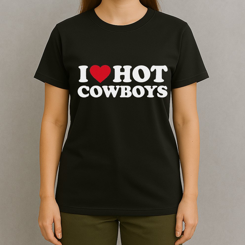 I Love Hot Cowboys I Heart Hot Cowboys Cute Rodeo Western T-Shirt