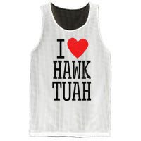 I Love Hawk Tuah Heart Guy Spit Joke Wet That Thang Mesh Reversible Basketball Jersey Tank