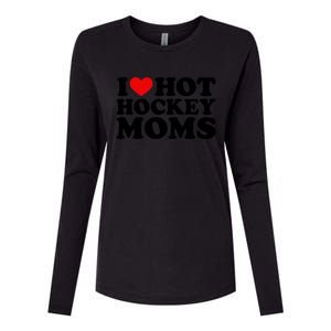 I Love Hot Hockey Moms Cool Gift I Heart Hot Hockey Moms Cute Gift Womens Cotton Relaxed Long Sleeve T-Shirt