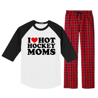 I Love Hot Hockey Moms Cool Gift I Heart Hot Hockey Moms Cute Gift Raglan Sleeve Pajama Set