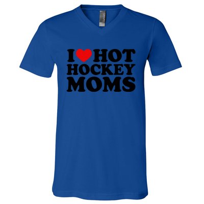 I Love Hot Hockey Moms Cool Gift I Heart Hot Hockey Moms Cute Gift V-Neck T-Shirt