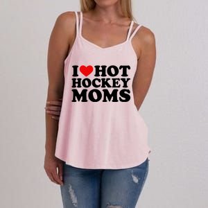 I Love Hot Hockey Moms Cool Gift I Heart Hot Hockey Moms Cute Gift Women's Strappy Tank