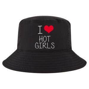 I Love Hot Girls Cool Comfort Performance Bucket Hat