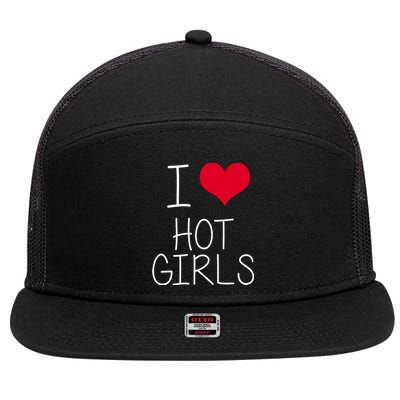 I Love Hot Girls 7 Panel Mesh Trucker Snapback Hat