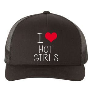 I Love Hot Girls Yupoong Adult 5-Panel Trucker Hat