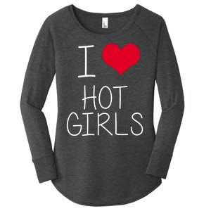 I Love Hot Girls Women's Perfect Tri Tunic Long Sleeve Shirt