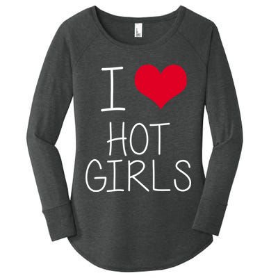 I Love Hot Girls Women's Perfect Tri Tunic Long Sleeve Shirt