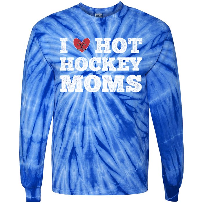 I Love Hot Hockey Moms Cute Gift Funny Vintage Distressed Cute Heart Gift Tie-Dye Long Sleeve Shirt