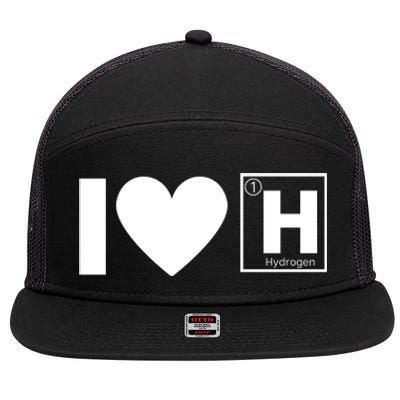 I Love Hydrogen Vehicles Fuel Cells H Symbol Periodic Table FCEVs 7 Panel Mesh Trucker Snapback Hat