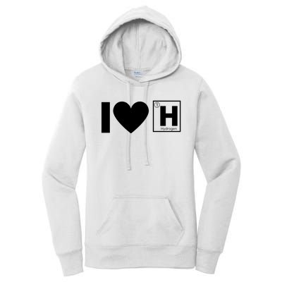 I Love Hydrogen Vehicles Fuel Cells H Symbol Periodic Table FCEVs Women's Pullover Hoodie