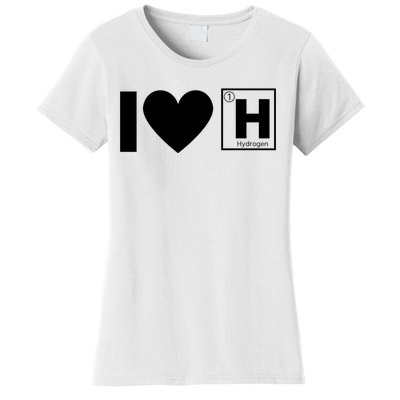 I Love Hydrogen Vehicles Fuel Cells H Symbol Periodic Table FCEVs Women's T-Shirt