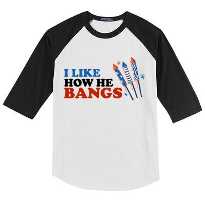 I Like How He Bangs Firework Celebration Funny 4th Of July Kids Colorblock Raglan Jersey