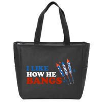 I Like How He Bangs Firework Celebration Funny 4th Of July Zip Tote Bag