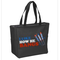I Like How He Bangs Firework Celebration Funny 4th Of July Zip Tote Bag