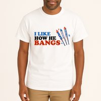 I Like How He Bangs Firework Celebration Funny 4th Of July Tall T-Shirt