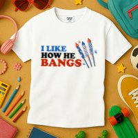 I Like How He Bangs Firework Celebration Funny 4th Of July Kids T-Shirt