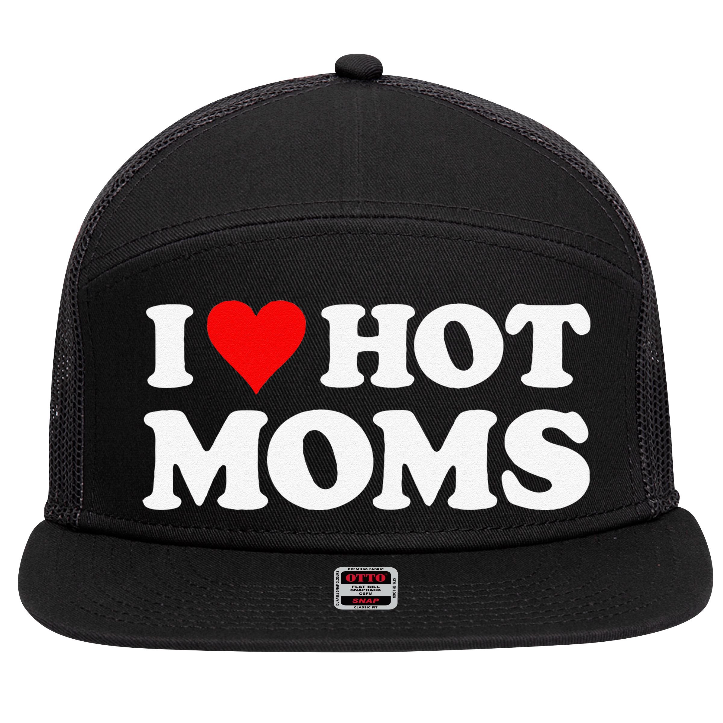 I Love Hot Moms Funny Red Heart Love Moms 7 Panel Mesh Trucker Snapback Hat