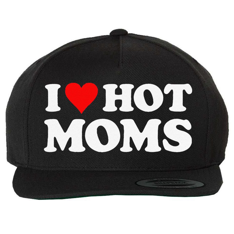 I Love Hot Moms Funny Red Heart Love Moms Wool Snapback Cap