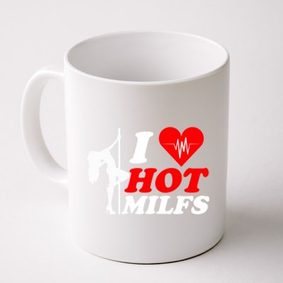 I Love Hot Milfs Funny Red Heart Love Milfs Hot Mom Hunter Funny Gift Coffee Mug