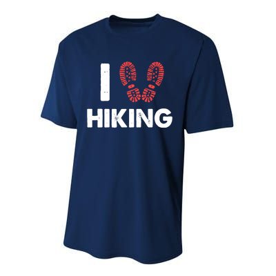 I Love Hiking Boots Heart Gift For Hikers Campers Walkers Performance Sprint T-Shirt