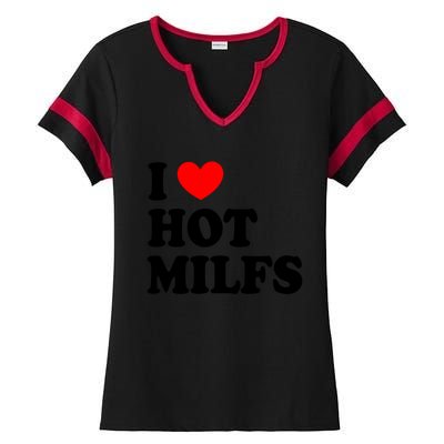 I Love Hot Milfs Funny Gift I Heart Hot Milfs Funny Gift Love Hot Moms Cute Gift Ladies Halftime Notch Neck Tee