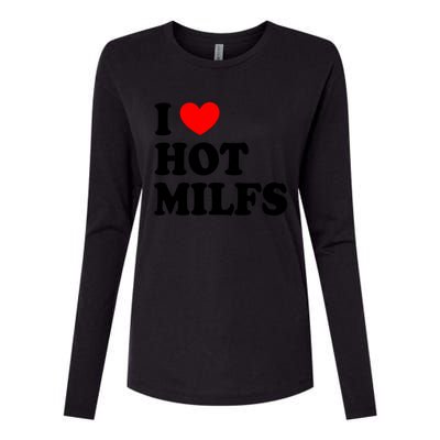 I Love Hot Milfs Funny Gift I Heart Hot Milfs Funny Gift Love Hot Moms Cute Gift Womens Cotton Relaxed Long Sleeve T-Shirt