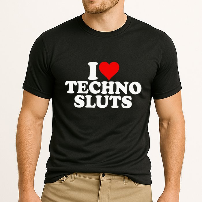 I Love Heart Techno Sluts Edm Music Cooling Performance Crew T-Shirt